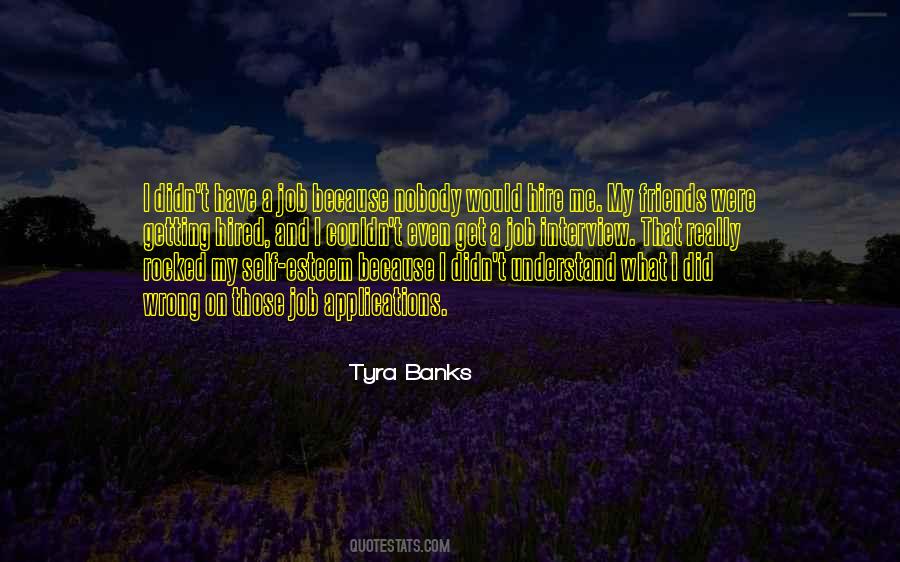 Tyra Banks Quotes #1492965