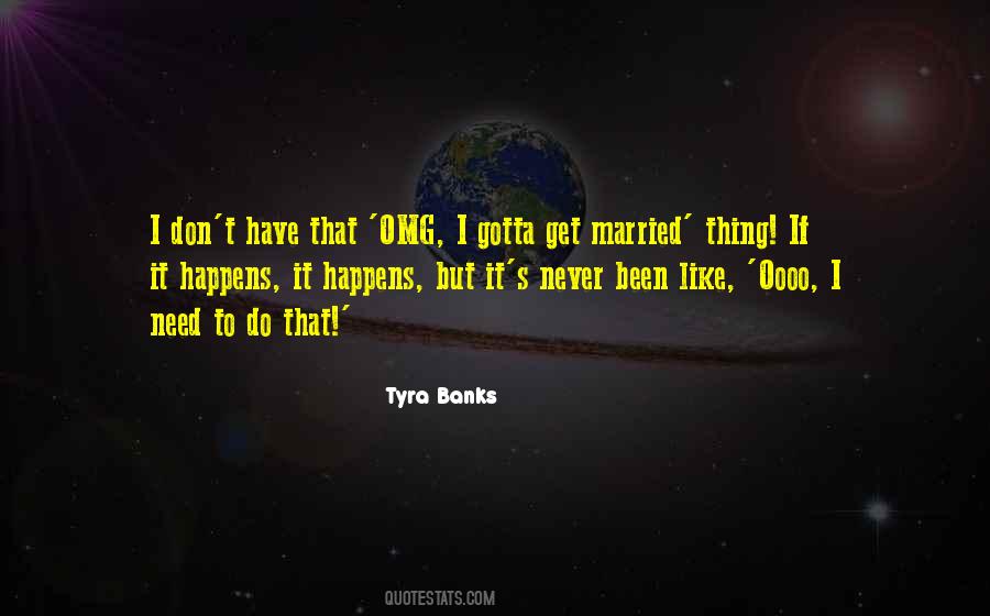 Tyra Banks Quotes #1732119