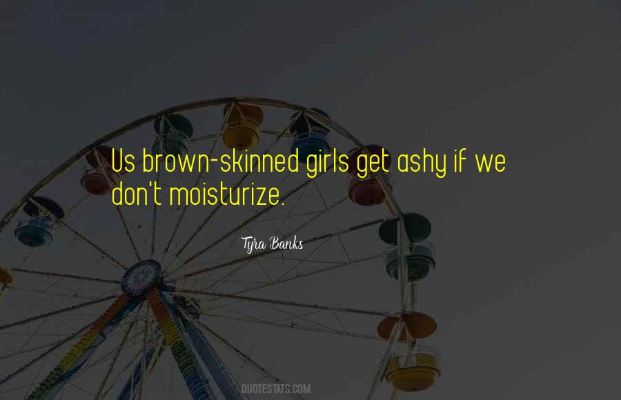 Tyra Banks Quotes #1760219