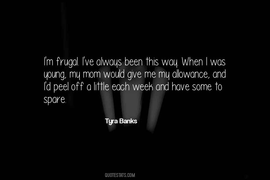 Tyra Banks Quotes #858680