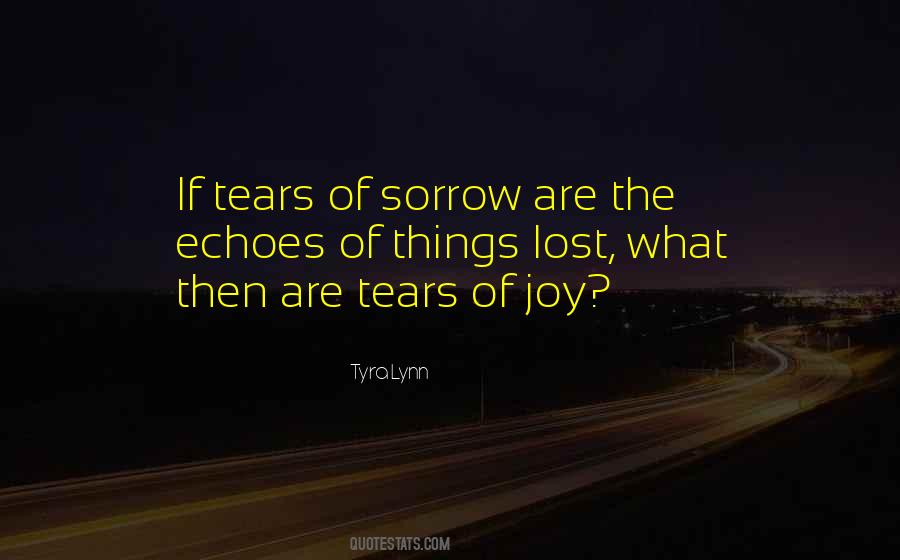 Tyra Lynn Quotes #1194788