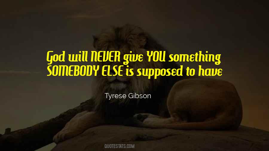 Tyrese Gibson Quotes #1442094