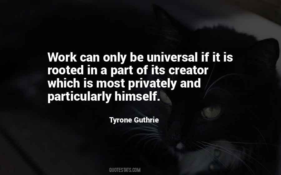 Tyrone Guthrie Quotes #877873