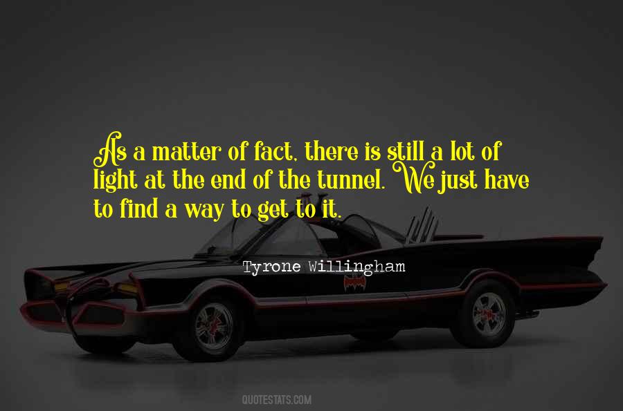 Tyrone Willingham Quotes #1134403