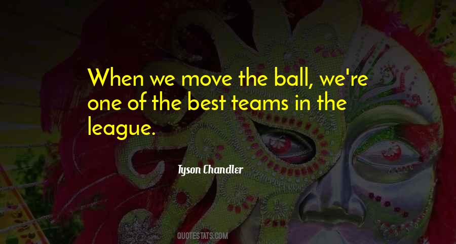 Tyson Chandler Quotes #1162423