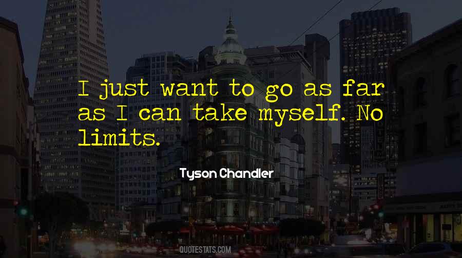 Tyson Chandler Quotes #1651661
