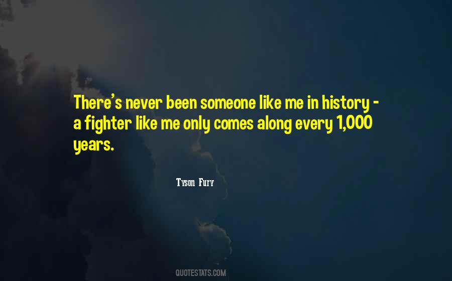 Tyson Fury Quotes #1158770