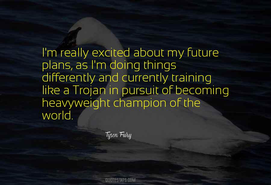 Tyson Fury Quotes #1507360