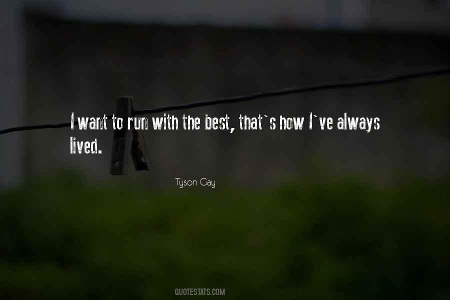 Tyson Gay Quotes #847786
