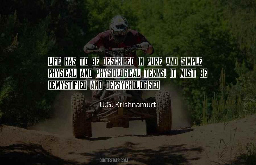 U.G. Krishnamurti Quotes #1060036