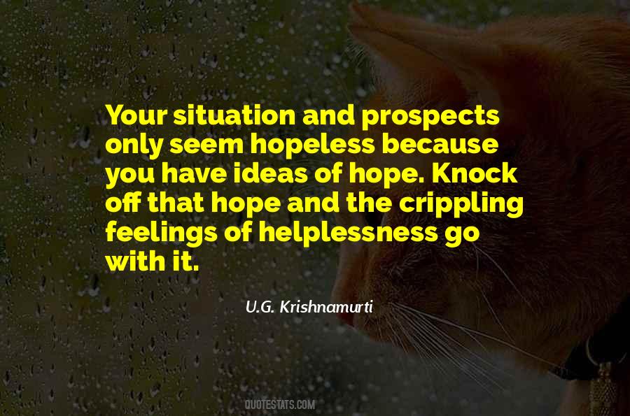 U.G. Krishnamurti Quotes #1258929