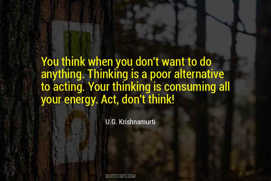 U.G. Krishnamurti Quotes #1485537