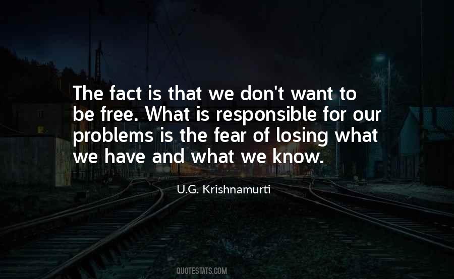 U.G. Krishnamurti Quotes #1858508