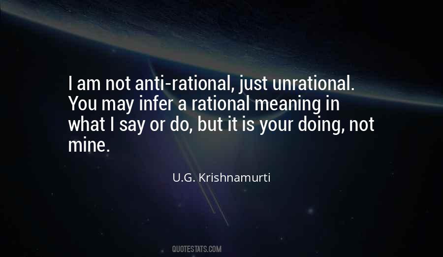 U.G. Krishnamurti Quotes #389394
