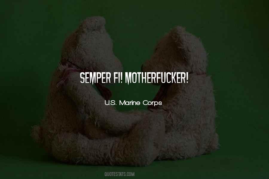U.S. Marine Corps Quotes #1499429 U.S. Marine Corps Quotes #1499429
