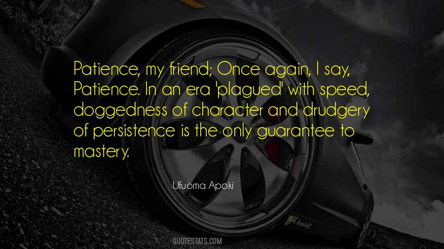 Ufuoma Apoki Quotes #590455
