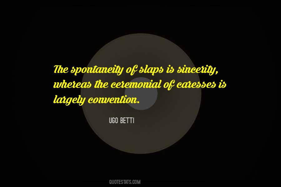 Ugo Betti Quotes #1402048