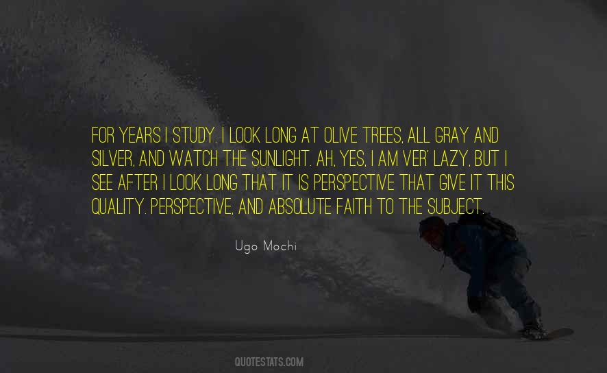 Ugo Mochi Quotes #550956