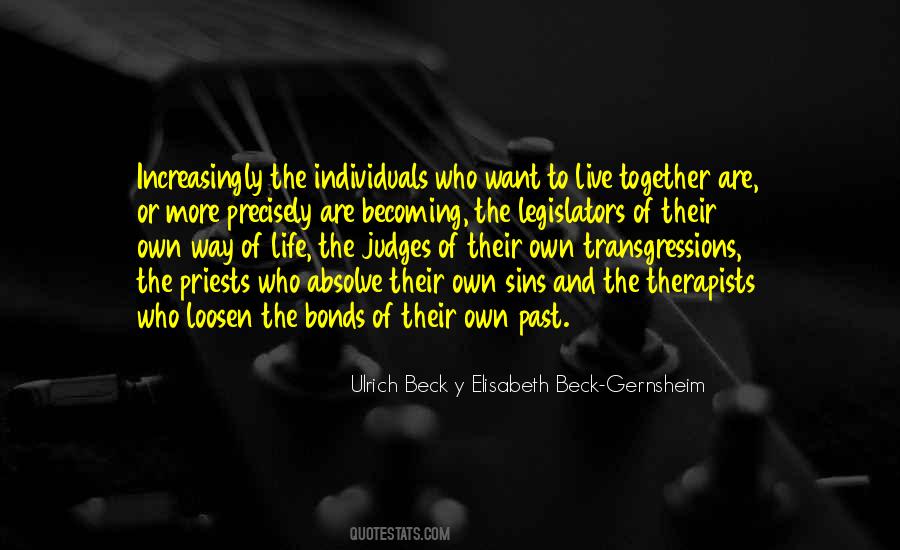 Ulrich Beck Y Elisabeth Beck-Gernsheim Quotes #1432477 Ulrich Beck Y Elisabeth Beck-Gernsheim Quotes #1432477
