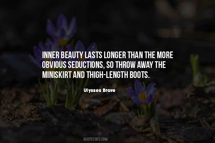 Ulysses Brave Quotes #1184088