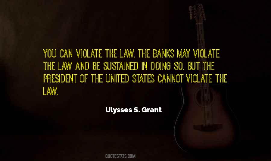 Ulysses S. Grant Quotes #1171202