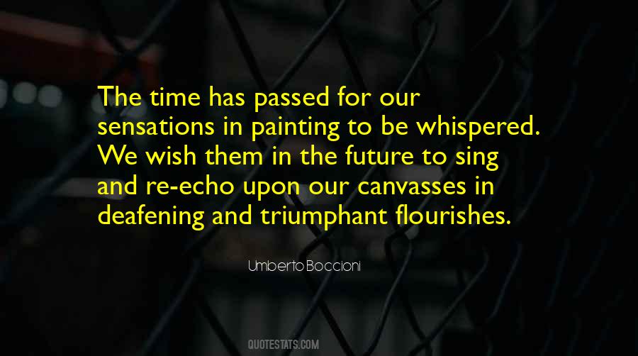 Umberto Boccioni Quotes #1381025