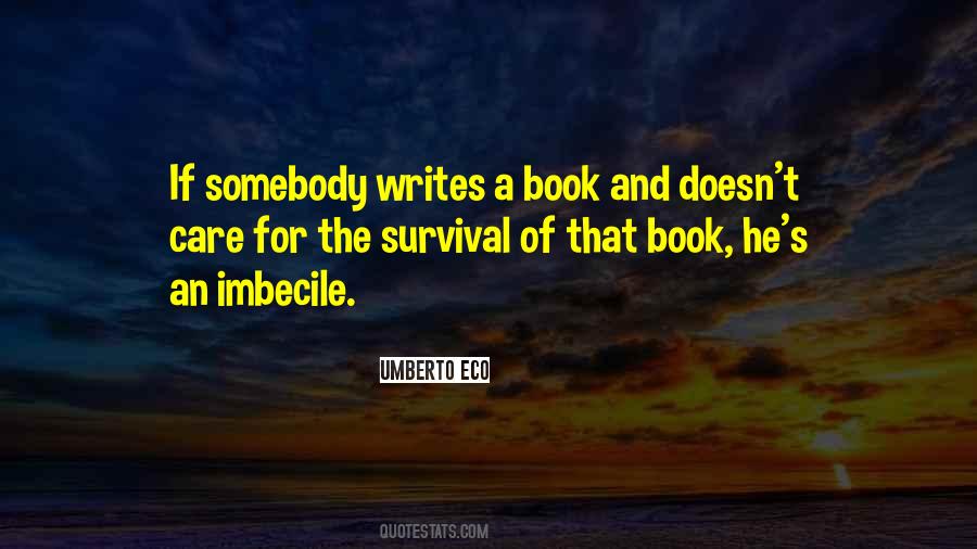 Umberto Eco Quotes #1359618