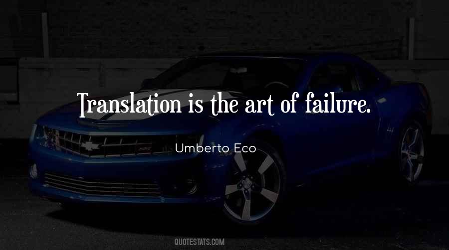 Umberto Eco Quotes #1535539