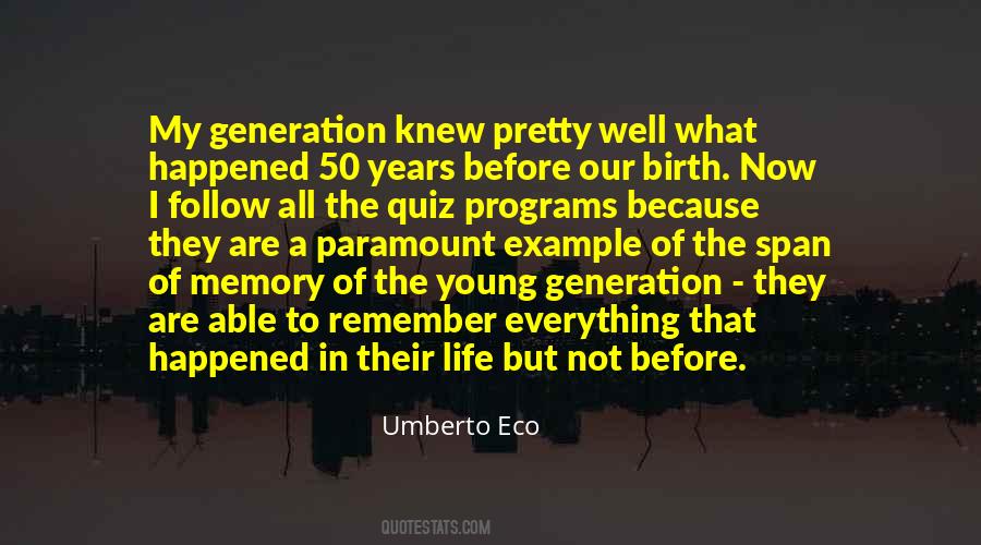 Umberto Eco Quotes #1597378