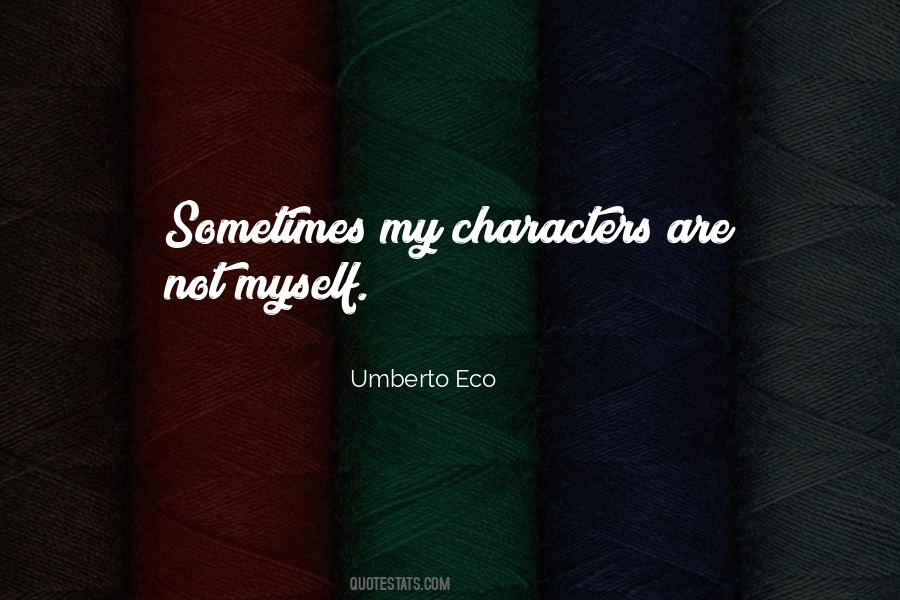 Umberto Eco Quotes #632559