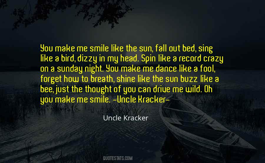 Uncle Kracker Quotes #1549956