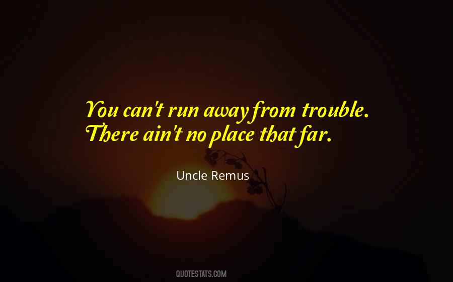 Uncle Remus Quotes #1838773