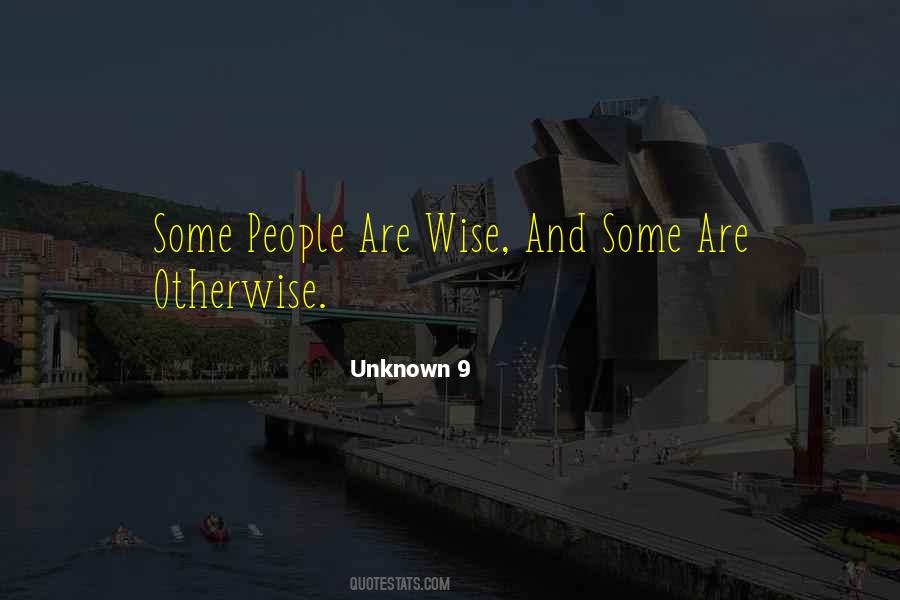 Unknown 9 Quotes #753289 Unknown 9 Quotes #753289