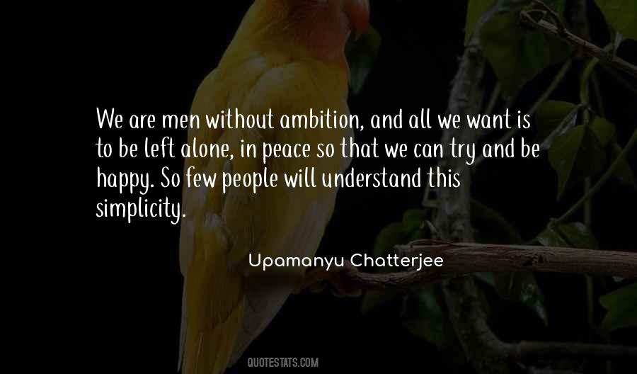 Upamanyu Chatterjee Quotes #868408