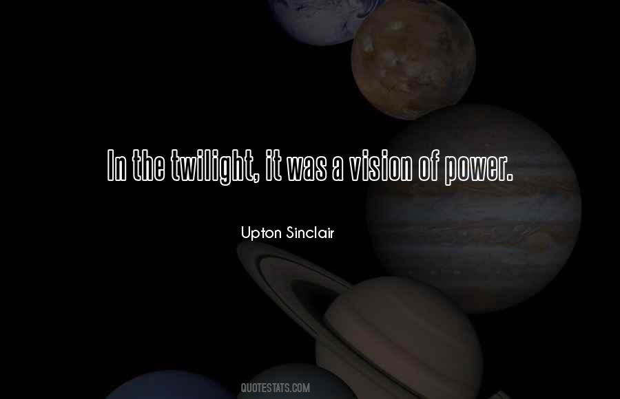 Upton Sinclair Quotes #389869