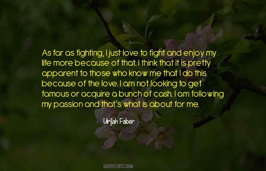 Urijah Faber Quotes #1509474