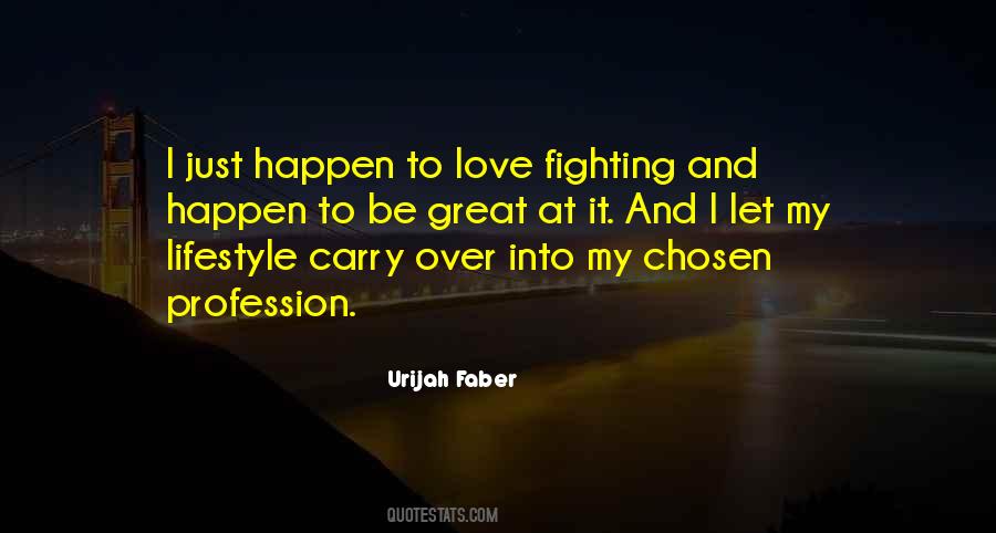 Urijah Faber Quotes #867622