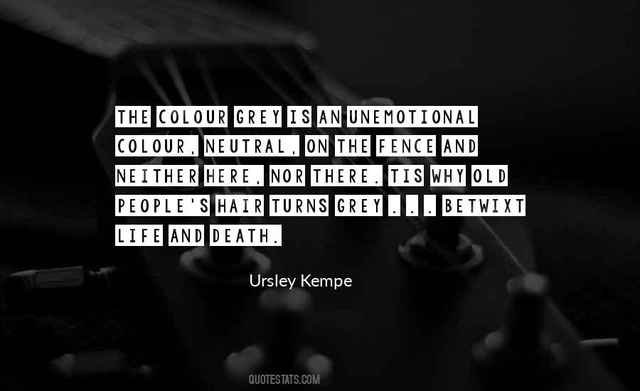 Ursley Kempe Quotes #664202