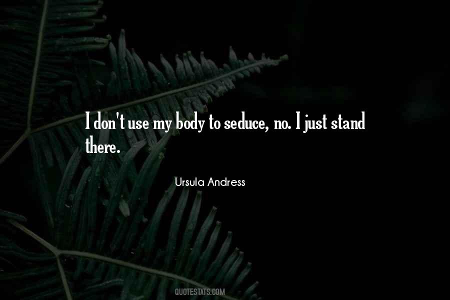 Ursula Andress Quotes #571596