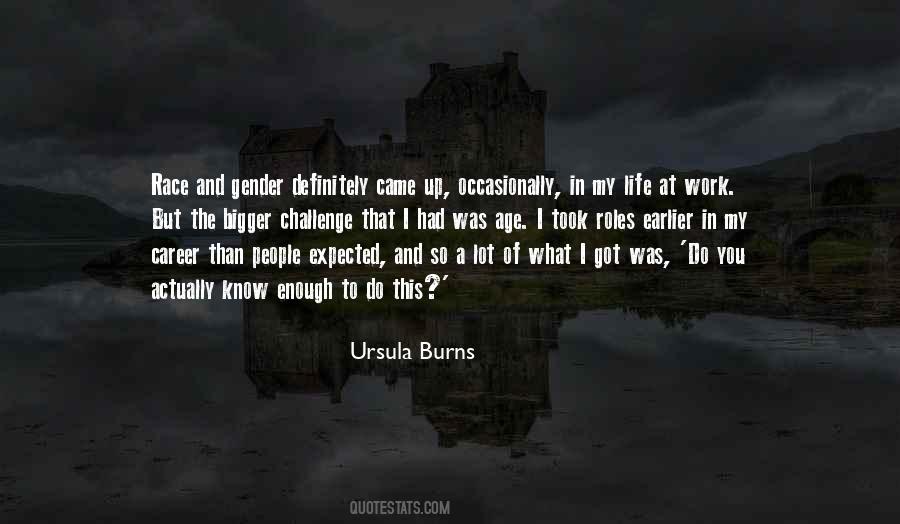 Ursula Burns Quotes #1600701