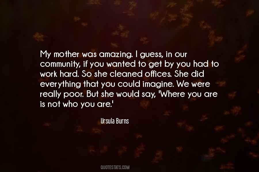 Ursula Burns Quotes #659873