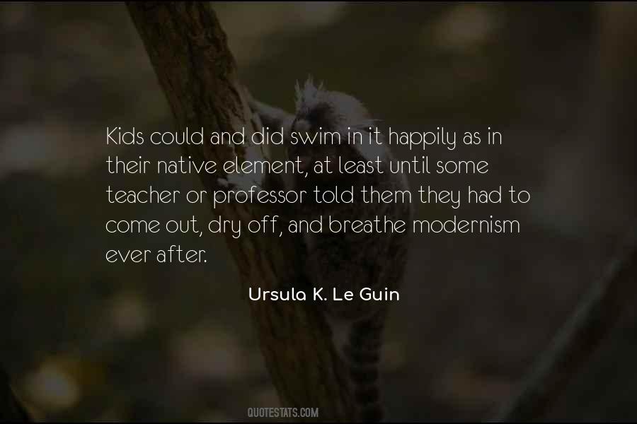 Ursula K. Le Guin Quotes #126693