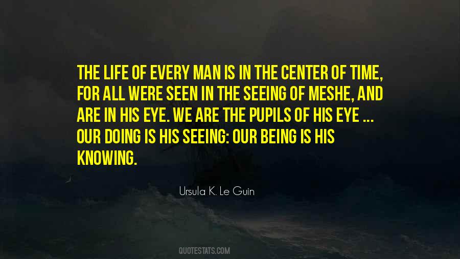 Ursula K. Le Guin Quotes #1360702