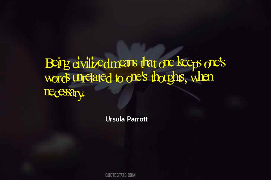 Ursula Parrott Quotes #1314571