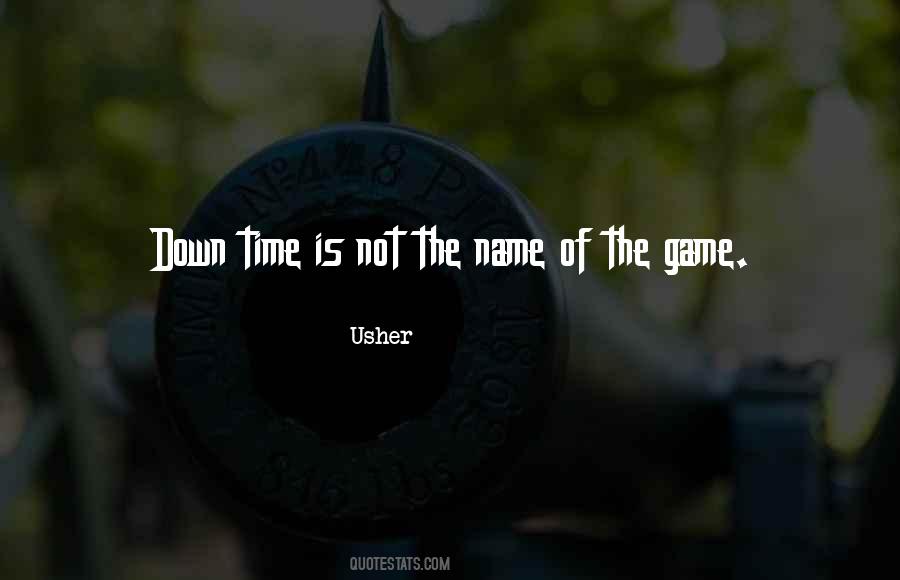 Usher Quotes #1643905 Usher Quotes #1643905