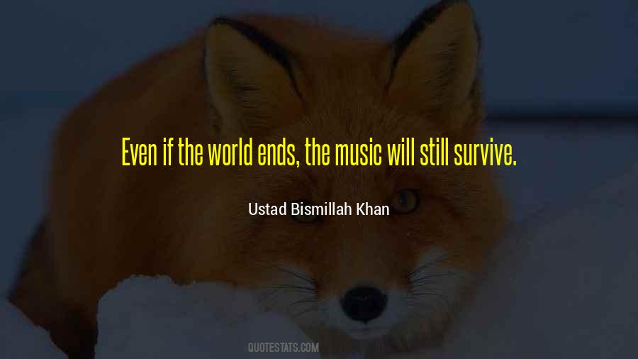 Ustad Bismillah Khan Quotes #218703