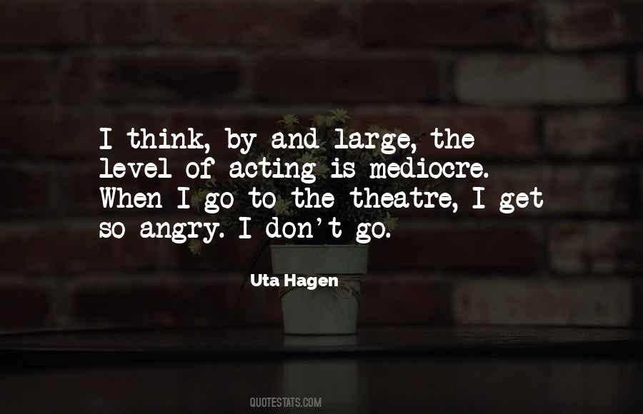 Uta Hagen Quotes #487706