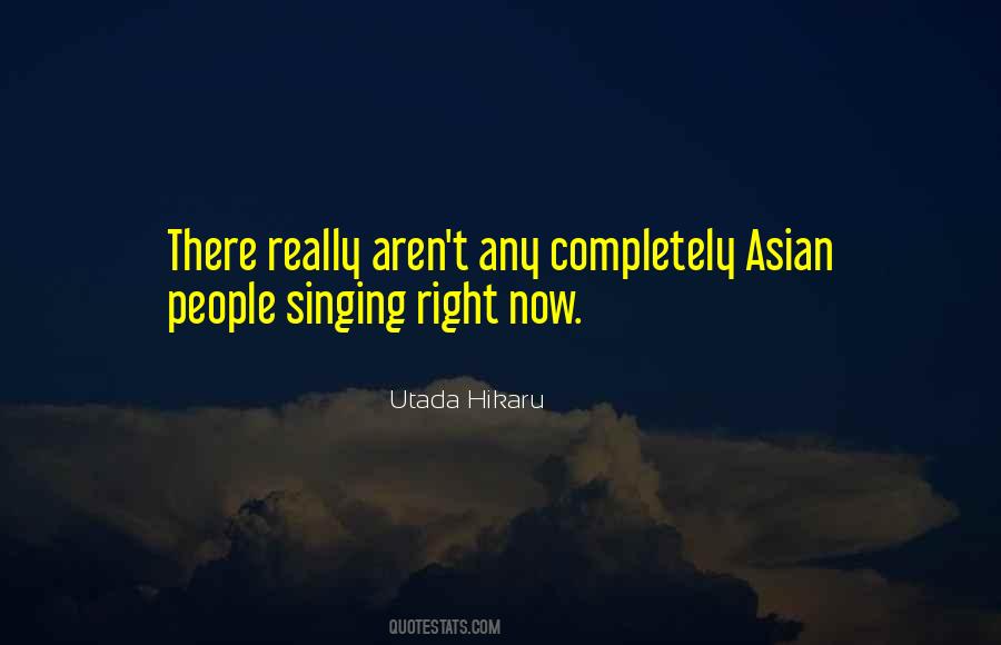 Utada Hikaru Quotes #1691350