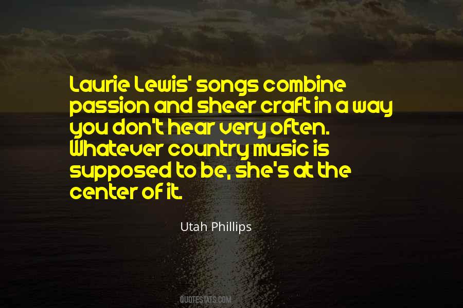 Utah Phillips Quotes #1102841