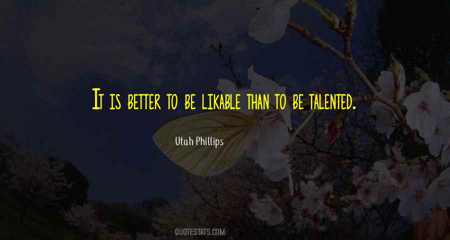 Utah Phillips Quotes #1654057